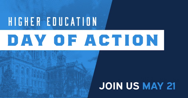 Higher Education Day of Action - Join Us May 21
